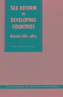 Tax Reform in Developing Countries 1