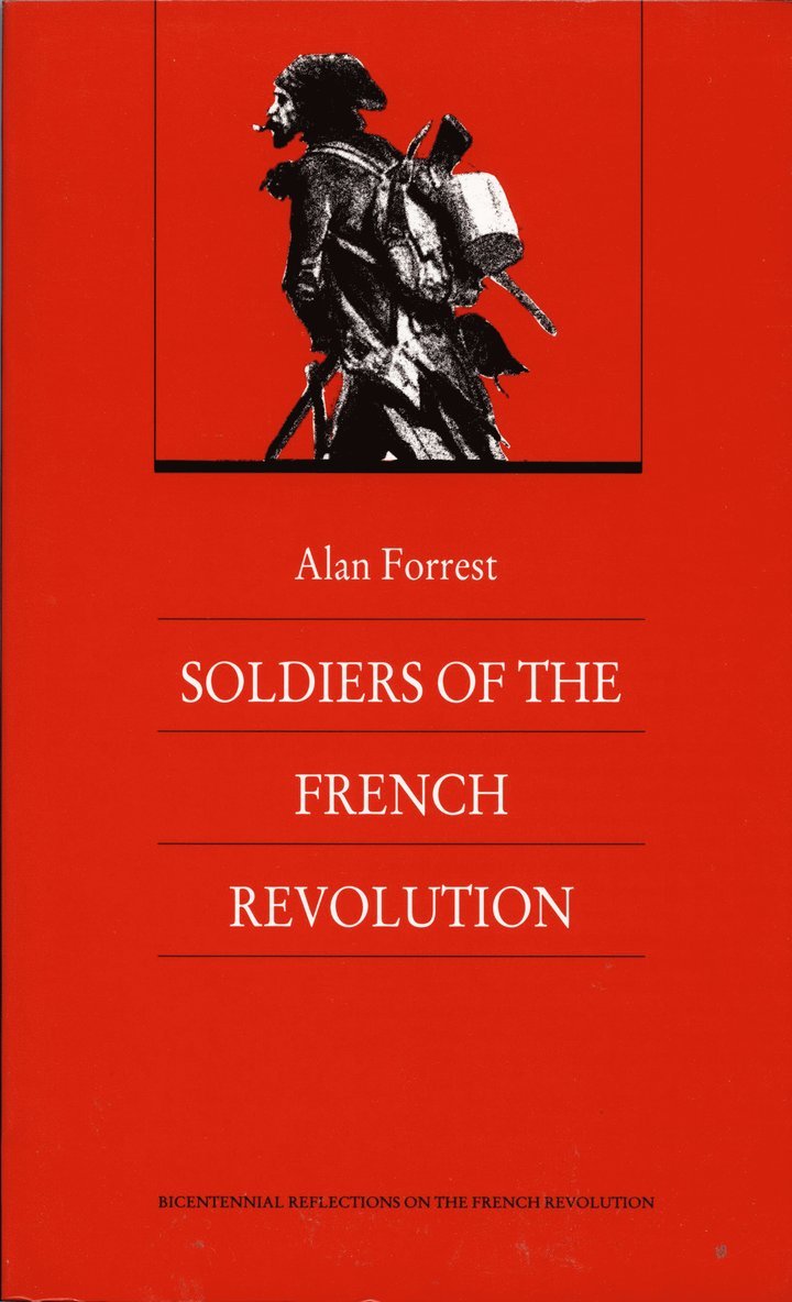 Soldiers of the French Revolution 1