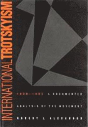 bokomslag International Trotskyism, 1929-1985