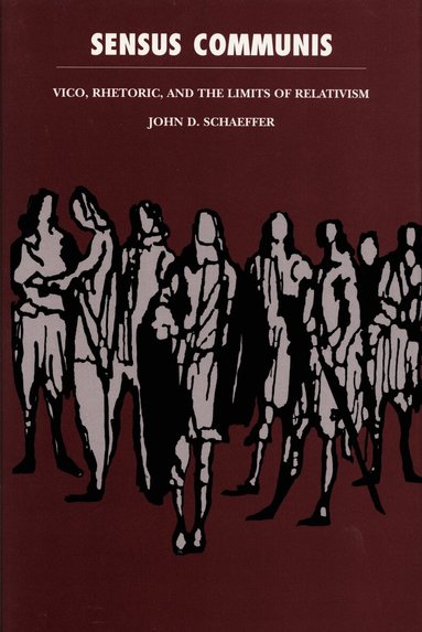 John D. Schaeffer - Sensus Communis, Inbunden
