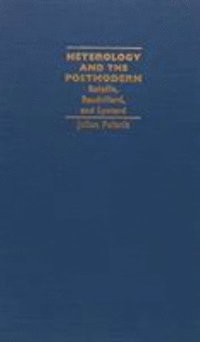 bokomslag Heterology and the Postmodern