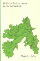 bokomslag Guide to the Liverworts of North Carolina