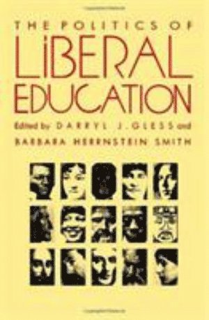 bokomslag Politics of Liberal Education