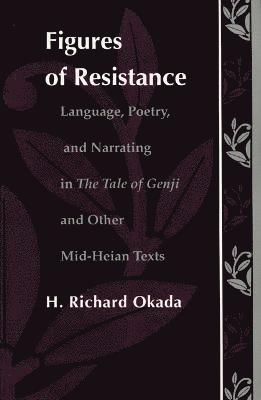 Richard H. Okada, Richard H Okada - Figures of Resistance, Inbunden