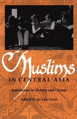 bokomslag Muslims in Central Asia