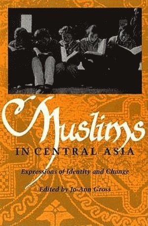 bokomslag Muslims in Central Asia