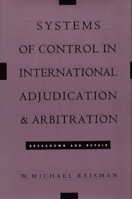 bokomslag Systems of Control in International Adjudication and Arbitration