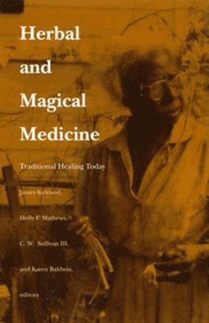 Herbal and Magical Medicine
