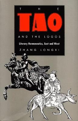 The Tao and the Logos 1