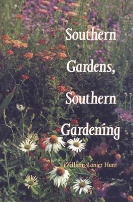 Southern Gardens, Southern Gardening 1