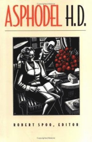 Hilda Doolittle (H.D.), Hilda Doolittle (H D. )., Hilda Doolittle (H D, Robert Spoo - Asphodel, Häftad