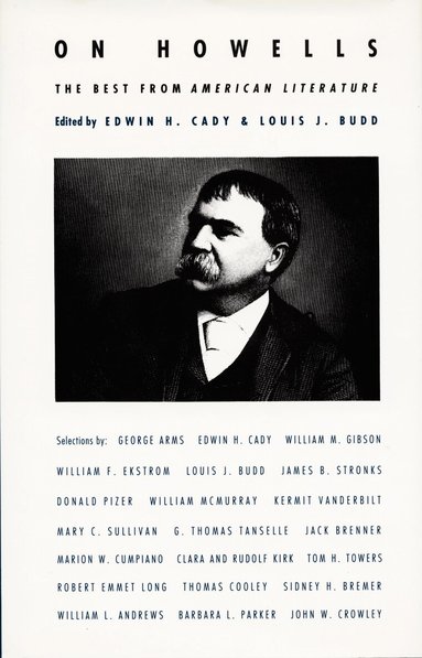 Edwin H. Cady, Louis J. Budd - On Howells, Inbunden