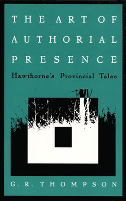 The Art of Authorial Presence 1