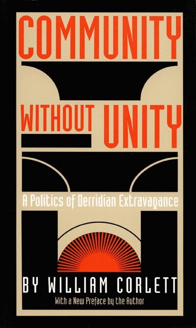 William Corlett - Community Without Unity, Häftad