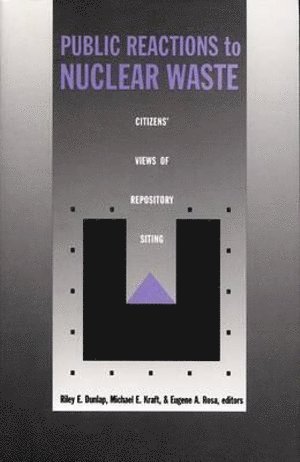 bokomslag Public Reactions to Nuclear Waste