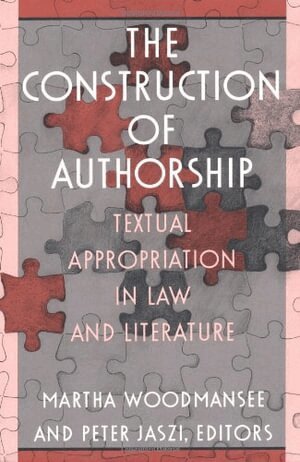 Martha Woodmansee, Peter Jaszi - Construction of Authorship, Häftad