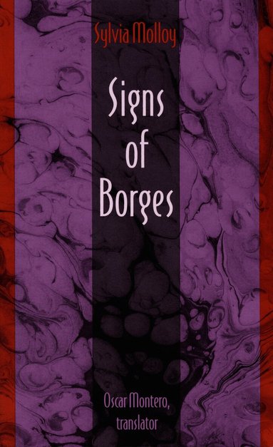 Sylvia Molloy - Signs of Borges, Häftad