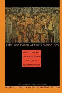 bokomslag Everyday Forms of State Formation
