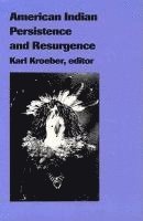 American Indian Persistence and Resurgence 1