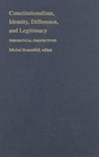 bokomslag Constitutionalism, Identity, Difference, and Legitimacy