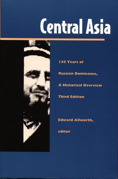 Edward A. Allworth - Central Asia, Häftad