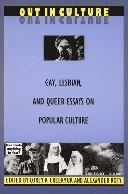 Corey K. Creekmur, Corey K. Creekmur, Alexander Doty - Out in Culture, Häftad