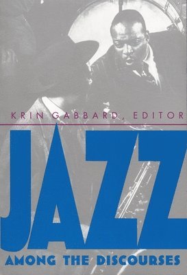 bokomslag Jazz Among the Discourses