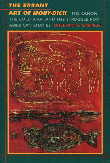 bokomslag Errant Art of Moby-Dick