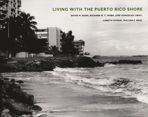 Living with the Puerto Rico Shore 1