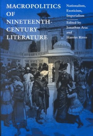 Macropolitics of Nineteenth-Century Literature 1