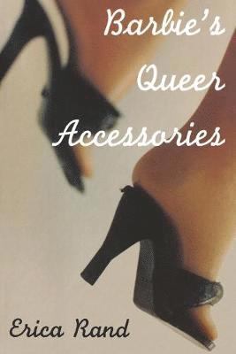 Barbie's Queer Accessories 1