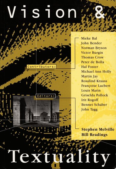 Stephen Melville, Bill Readings - Vision and Textuality, Häftad