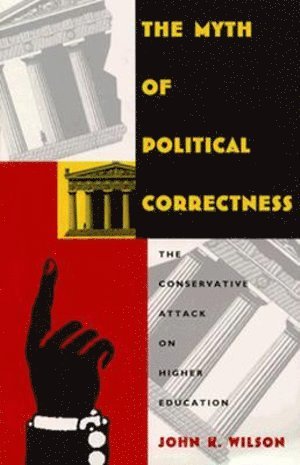 bokomslag Myth of Political Correctness