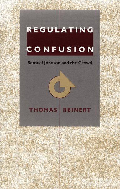 Thomas Reinert - Regulating Confusion, Häftad