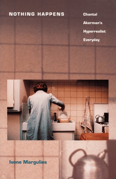 Ivone Margulies - Nothing Happens, Häftad