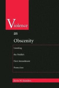 bokomslag Violence As Obscenity