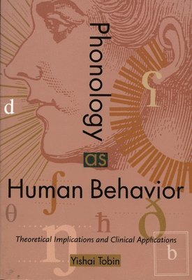 bokomslag Phonology as Human Behavior