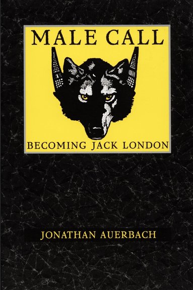 Jonathan Auerbach - Male Call, Häftad