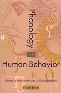 bokomslag Phonology As Human Behavior