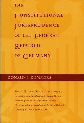 The Constitutional Jurisprudence of the Federal Republic of Germany, 2nd ed. 1