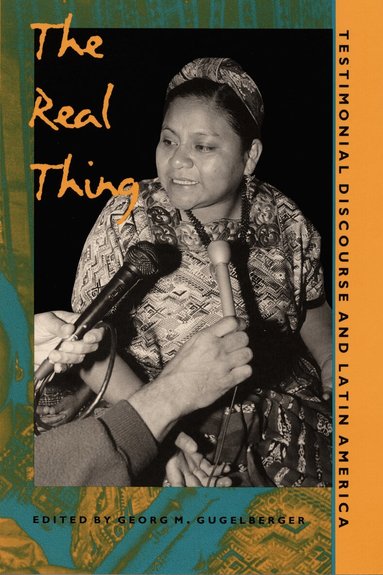 Georg M. Gugelberger - Real Thing, Inbunden