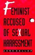 bokomslag Feminist Accused of Sexual Harassment