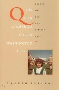 bokomslag The Queen of America Goes to Washington City