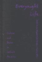 Celeste Fraser Delgado, José Esteban Muñoz - Everynight Life, Inbunden