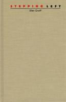 Ellen Graff - Stepping Left, Inbunden