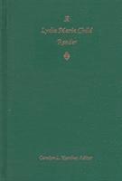 Lydia Maria Child Reader 1