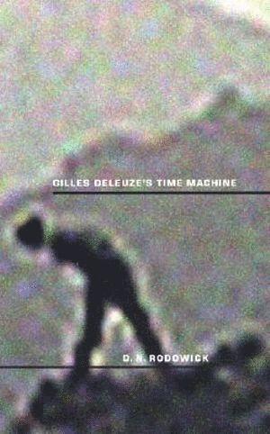 bokomslag Gilles Deleuze's Time Machine