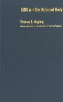 Thomas E. Yingling, Thomas E Yingling, Robyn Wiegman - AIDS and the National Body, Inbunden