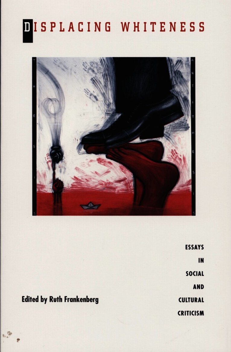 Displacing Whiteness