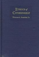 bokomslag Ethics of Citizenship